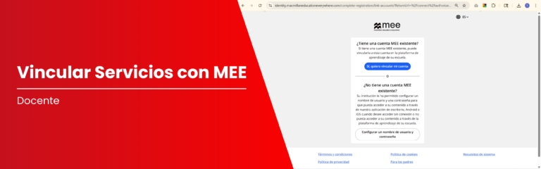 Vincula tu cuenta de Servicios Macmillan Educación con MEE