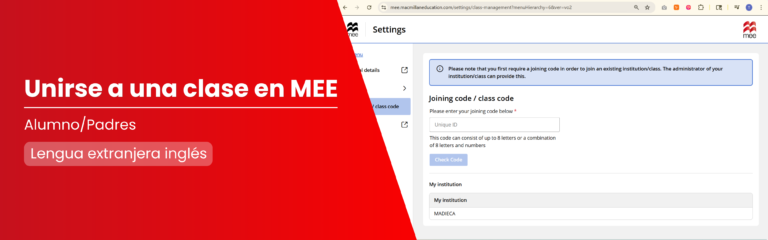 Cómo unirse a una clase como estudiante en la plataforma Macmillan Education Everywhere (MEE)